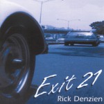 CD Cover Exit 21- Rick Denzien - 1500x1500