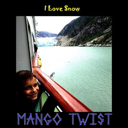 Mango Twist: I Love Snow cover art